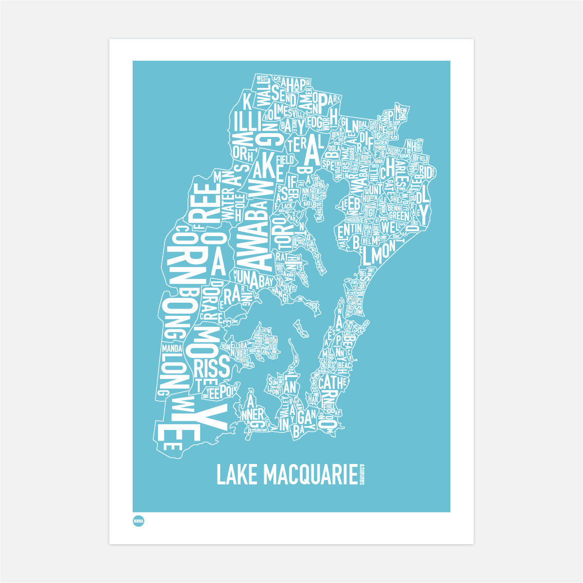 Burbia Lake Macquarie Type Print